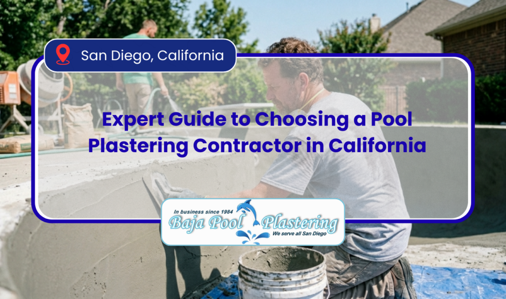 how to choose a pool plastering contractor