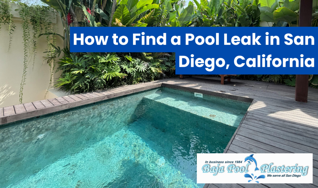 pool leak detection service San Diego